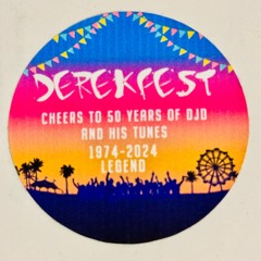 Set from DerekFest 2024