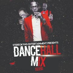 StereoKyng DanceHall 2021 CLEAN