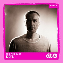 DT688 - DJ T.