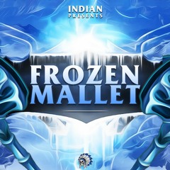 INDIAN - FROZEN MALLET (clip)