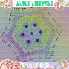 Pure As A Rose