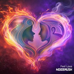 Feel Love (Preview)