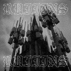 RUIIINS-RUINS