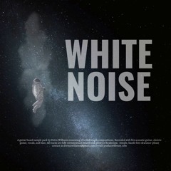 White Noise - Preview (Lo-Fi)