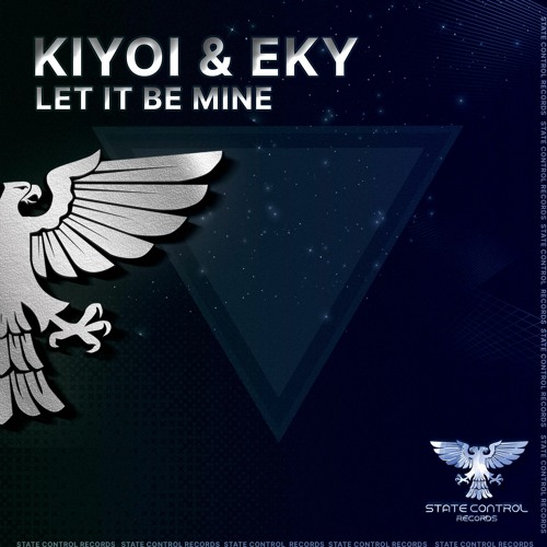 Kiyoi & Eky - Let It Be Mine [Out 03.02.2020]