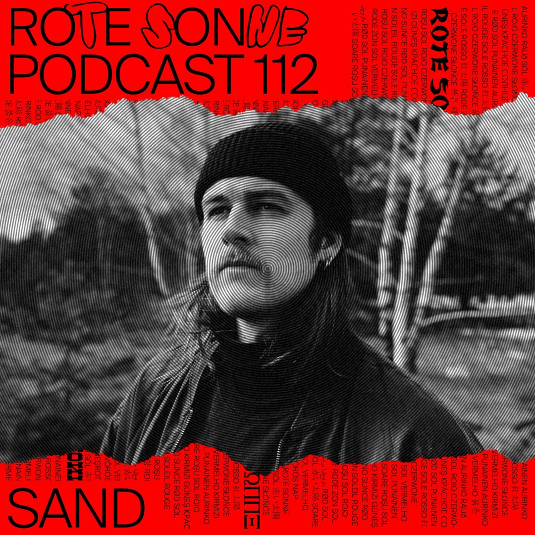 Stream Rote Sonne Podcast 111 | SAND [LIVE] by Rote Sonne | Listen ...