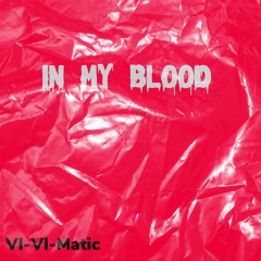 IN My Blood
