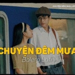 Chuyện Đêm Mưa (Lofi Ver_) _ Đạt Long Vinh _ Chừng nào mưa thôi rơi đường trần nắng dẫn lối