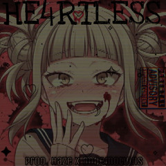 mist6ke - He4rtless ft. Crusifye & ilytrap