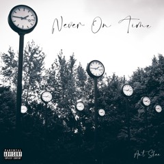 Never On Time - Skee