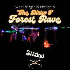 The Dirty 9- Forest Rave Live Mix