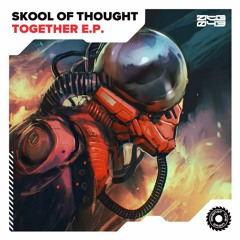 Skool Of Thought - Are You Ready - Extended