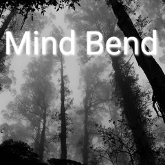 Mind Bend