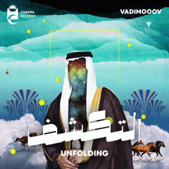 VadimoooV - Unfolding | التكشف