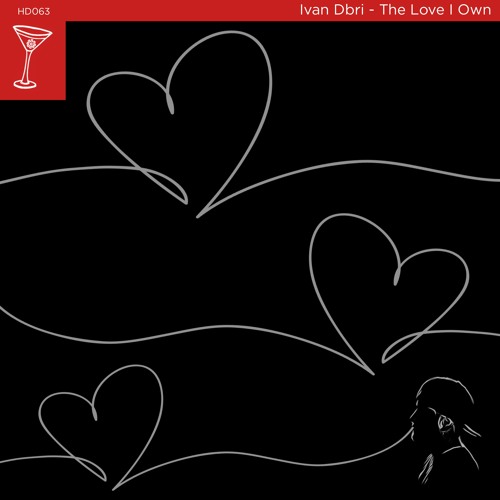 Ivan Dbri - The Love I Own - Album Snippets