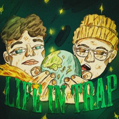 Young Stine, Melonis - Life in Trap