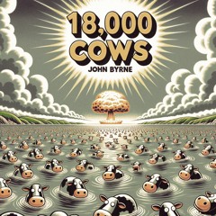 18,000 Cows