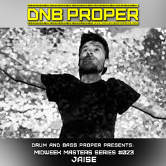 Midweek Masters Series #023 ***Jaise***
