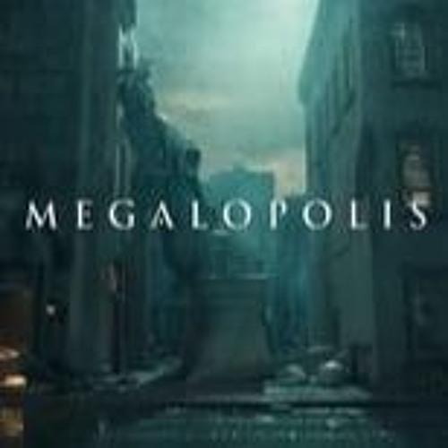 Stream Megalopolis (2024) 𝐅𝐮𝐥𝐥 𝐌𝐨𝐯𝐢𝐞 Mp4914143 by 𝐹𝓊𝓁𝓁 𝒮𝒽𝑜𝓌.232