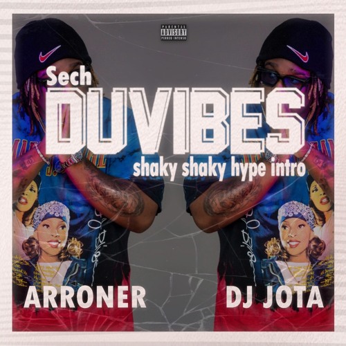 Sech - Duvibes Shaky Shaky Hype Intro (Arroner & Jota 2021)