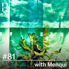 Past Forward #81 with Menqui