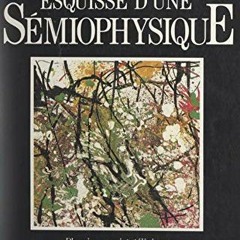 TÉLÉCHARGER Esquisse d'une sémiophysique: Physique aristotélicienne et théorie des catastrophes