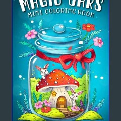 [ebook] read pdf ⚡ Magic Jars Mini Coloring Book for Adults Full Pdf