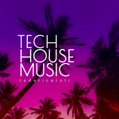 Tech House Music set
