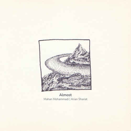 طرح جلد Almost (ft Mahan Mohammadi)