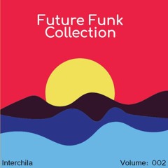 Future Funk Collection 002
