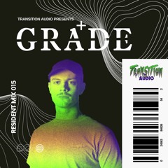 TRANSITION RESIDENT MIX 015 - GRADE