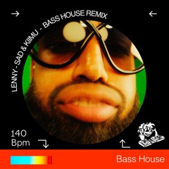 ABHIR - LENNY (SAD & KIIMU UK Garage REMIX) [FREE DL] (FILTERED)