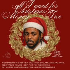 All I want for Christmas is Money Trees - KARO DJ* Edit (Rap Christmas) #71 HYPEDDIT *Pitched intro