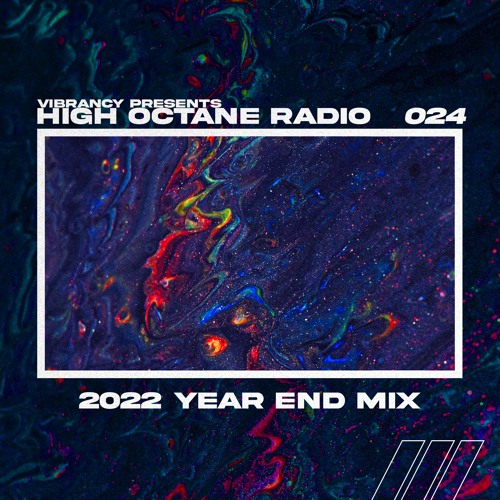 VIBRANCY'S 2022 YEAR END MIX