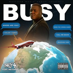 Busy Feat. Nevvaro