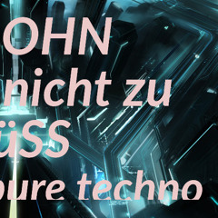 M.John - Nicht zu SüSS (pure techno mix)
