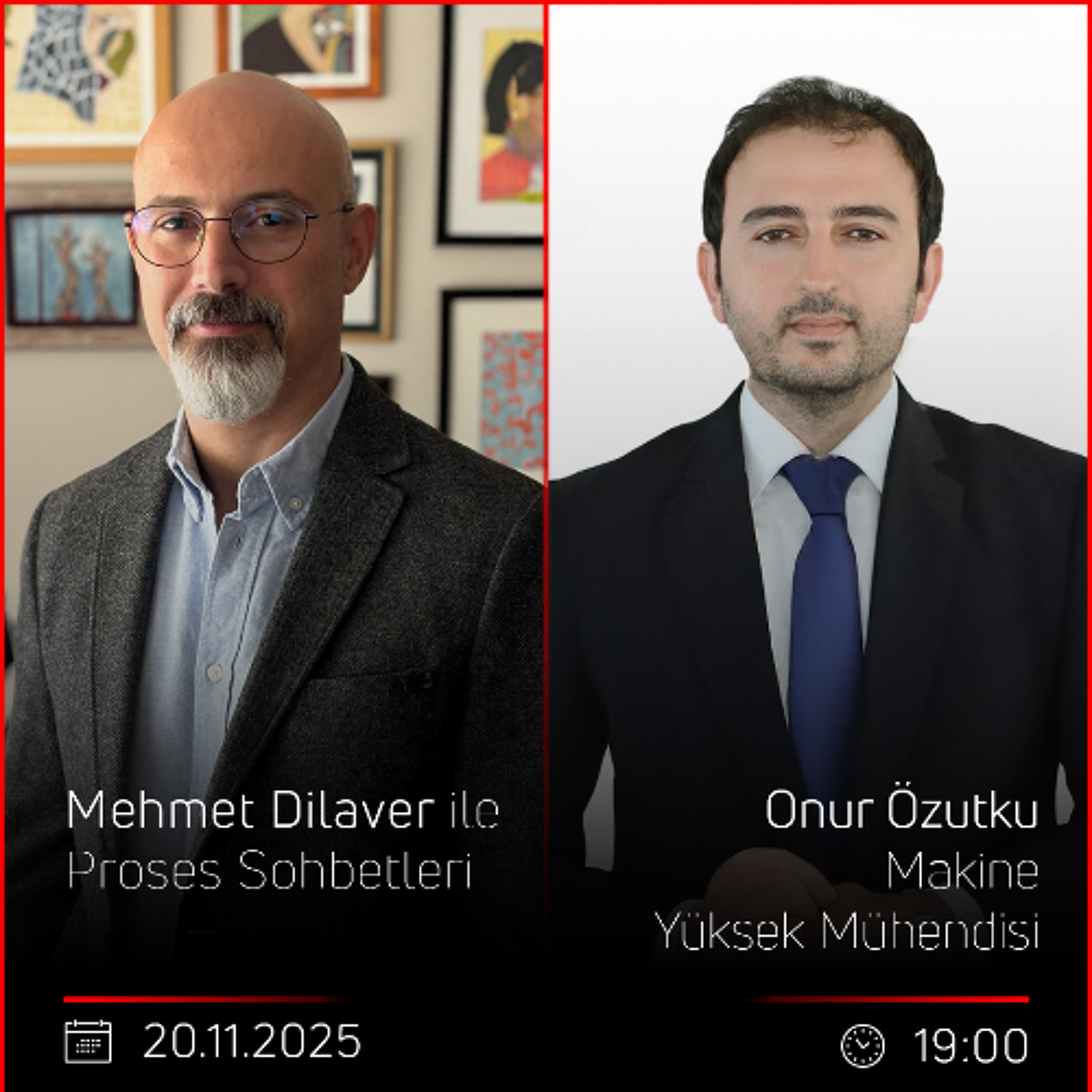 Onur Özutku – Mehmet Dilaver ile Proses Sohbetleri