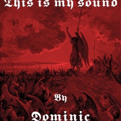 MY SOUND| 0002 | DADDY @Dominic.RR