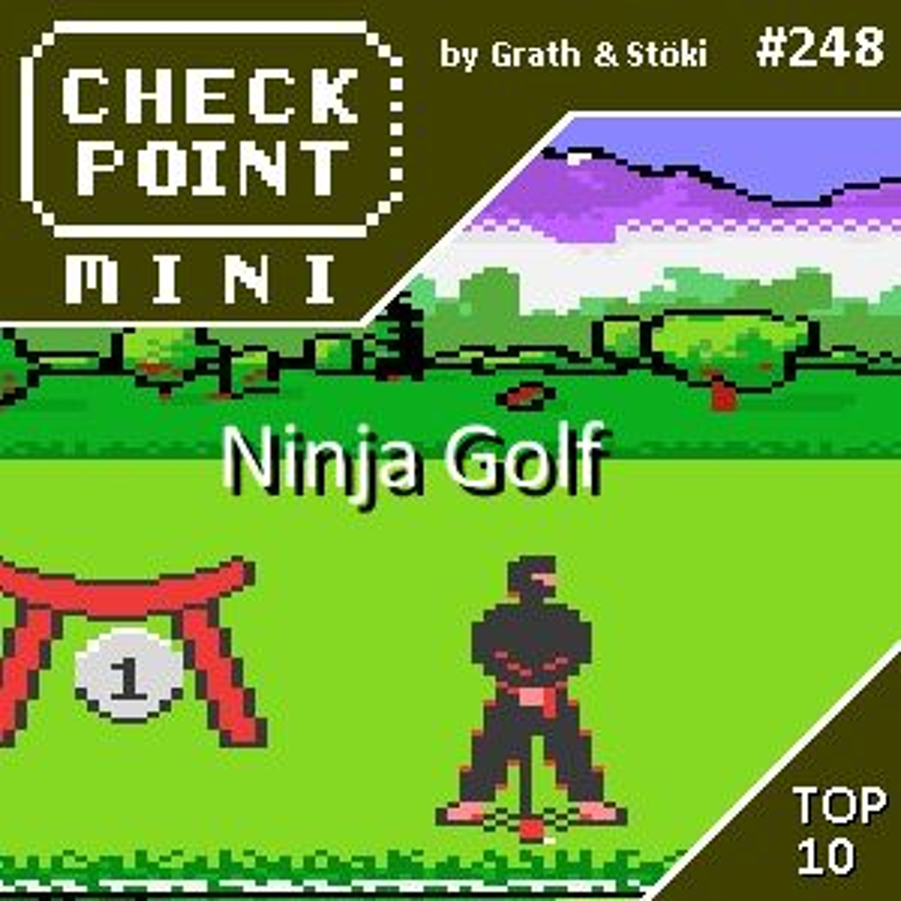 Checkpoint Mini #248 - Ninja Golf + a 10 legfurcsább sportjáték