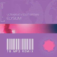 Ultrabeat vs Scott Brown - Elysium (I Go Crazy)(tb.mp3 Remix)