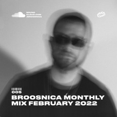 Monthly Mix #005 [February 2022]
