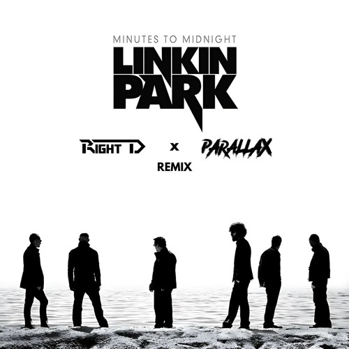 Linkin Park - Leave Out All The Rest (Right D X Parallax HYPERTECHNO Remix) (Extended)
