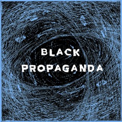 Black Propaganda - Introspection