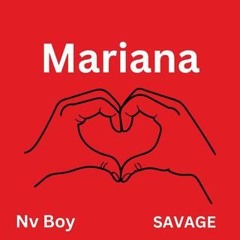 Mariana (feat. SAVAGE)