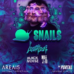 1.28.23 - Area 15 | Opening for Snails