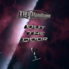 XYZ TrackID: DJ Handsome - Out The Door