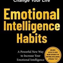 Read ebook [PDF] Emotional Intelligence Habits