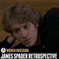 Women InSession: James Spader Retrospective