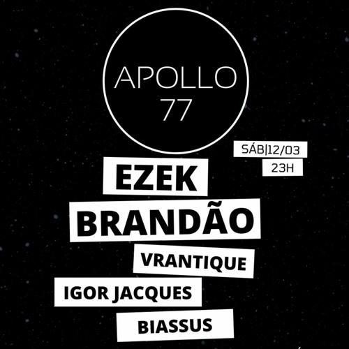 Apollo 77 - Vrantique (12/03/2022)