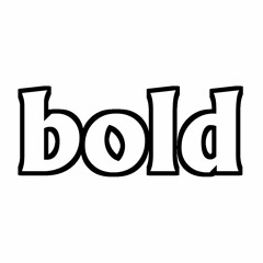 bold